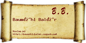 Baumöhl Balár névjegykártya